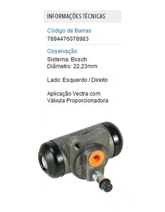CILINDRO DE RODA VECTRA 2.0 8V FLEX 2006/2011