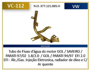 Tubo Água Refrigeração Gol Ap 2.0 Efi 2000-2002 Parati Ap 2.0 Efi 1995-2002 Parati G3/saveiro G3 Ap 2.0l Efi 2002-2006 Saveiro Ap 1.8/2.0 Efi 2000-2002 Valclei - Vc112